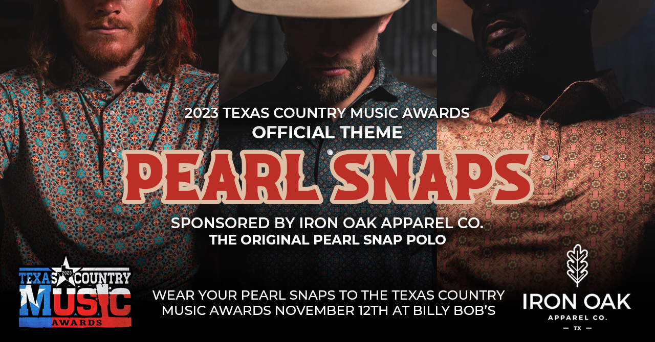Texas Country Music Association - Press Release - Pearl Snap Theme Iron Oak